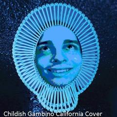 Childish Gambino California Cover