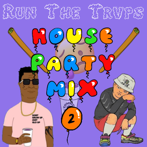 House Party Mix 2