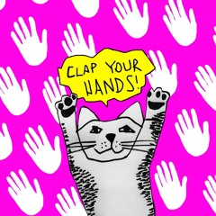 Clap your Hands - Mr Sakitumi