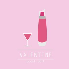 charlie - Valentine (vocal edit)
