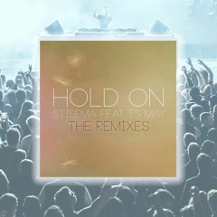 Hold On (Feat. Es May) THE REMIXES