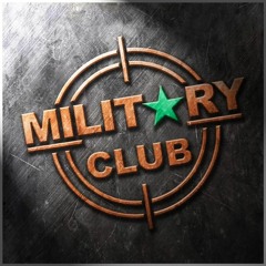 Military Club  2Years  ( Mix by Promissed )