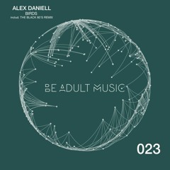 Alex Daniell - Birds (The Black 80s Remix)
