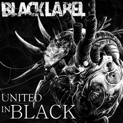 Black Label - United In Black - 01 - Never Sleep Again
