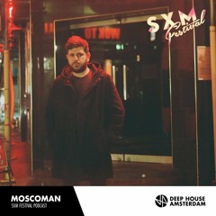 Moscoman - SXM Festival Podcast