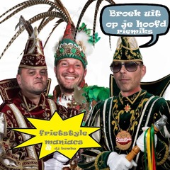 Frietstijl Maniacs & Dj Bompa - Broek uit op je hoofd (FM riemiks)