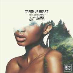 Kream - Taped Up Heart ft. Clara Mae (Phil Gmbrt Remix)