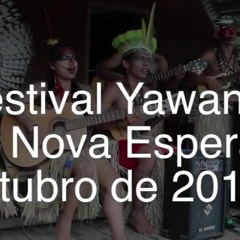 XV Festival Yawanawa
