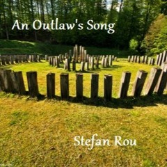 An Outlaws Song (Stefan Rou Remix) GOD