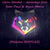 Clean Bandit - Rockabye Feat. Sean Paul & Anne - Marie (Malicha BOOTLEG)