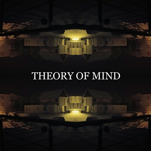 THEORY OF MIND | Episode 2
