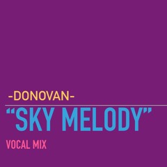 Sky Melody (Vocal Mix)