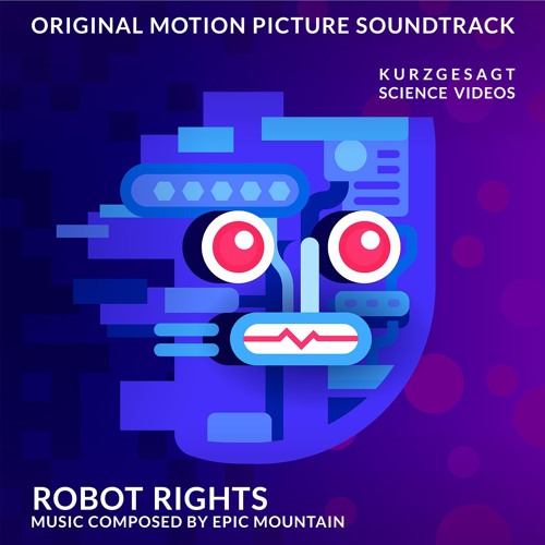 Stream Robot Rights by Epic Mountain | Listen online for free on SoundCloud