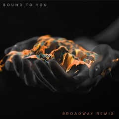 Jocelyn Alice - Bound To You (Broadway Remix)
