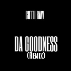 REDMAN - DA GOODNESS(REMIX)