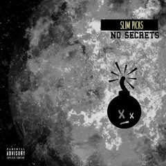 SLIM PICKS - NO SECRETS