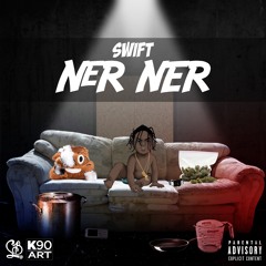 Swift - Ner Ner