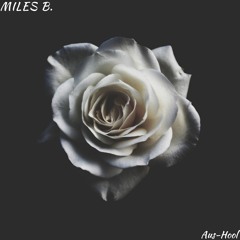 Miles B. - Loving You Feat. Aus - Hool (Prod. By Miles B.)