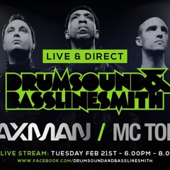 Drumsound & Bassline Smith - Live & Direct #26 Taxman & Mc Toddlah [21-02-17]