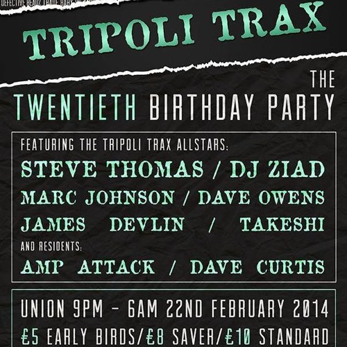 James Devlin - Live at Tripoli Trax 20th Birthday Party - 22/02/2014