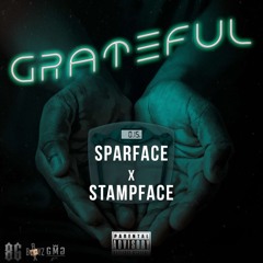 Sparface x Stampface 86 - Grateful (@prod_BDK)