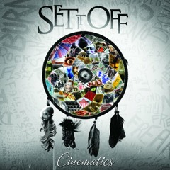 Set It Off -  Thoughts That Breathe