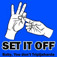Set It Off