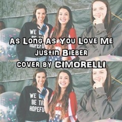As Long As You Love Me by Justin Bieber cover by CIMORELLI