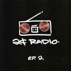2¢ RADIO Episode 2 (2.22.17)