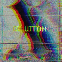 X.WILSON - Glutton (FREE DL)