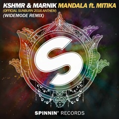 KSHMR & Marnik - Mandala ft. Mitika (Widemode Remix) *Supported by Marnik & many more*