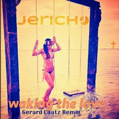Waking The Love (Gerard Laatz Remix)