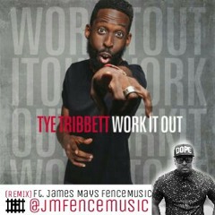 Tye Tribbett - Work It Out [(remix)] Ft James Mays FenceMusic.mp3