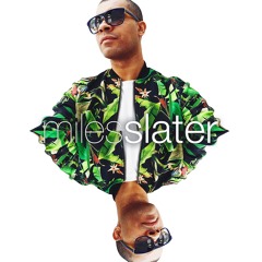 March 2016 mix by DJ Miles Slater