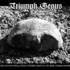 TRIUMPH, GENUS - Jak je mé oko syceno...