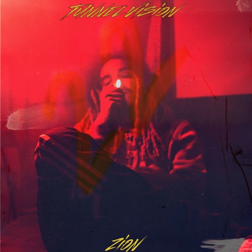 Tunnel Vision Remix - Zion (Prod. Ditty)