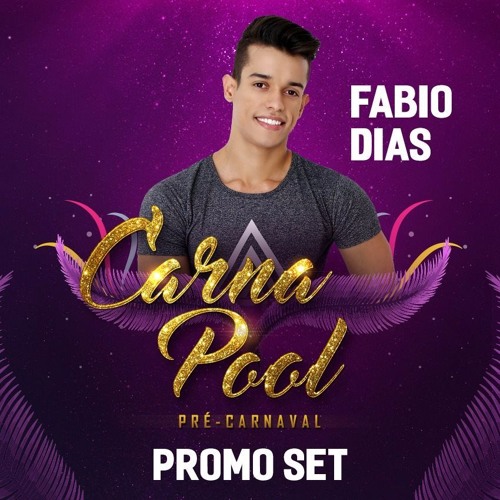 DJ FABIO DIAS - CARNAPOOL 2K17 PROMO  SET