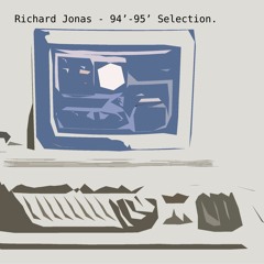Richard Jonas - 94' - 95' Protracker Selection. - 04 Jungle 1995