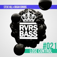 Steve Hill Vs Organ Donors - Lose Control