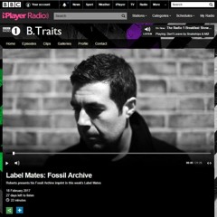 BBC Radio 1 - Label Mates - Fossil Archive Presented By Roberto