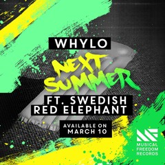 WHYLO - Next Summer (Radio Edit) [OUT NOW]