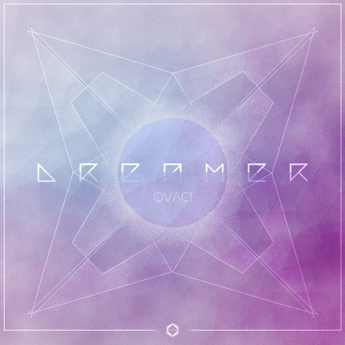 Ovaci - Dreamer