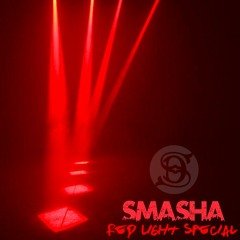 Smasha - Red Light Special
