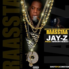 GFT Rassstaa -Jay Z