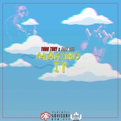 Jaay Cee Ft Yung Tory - Making It