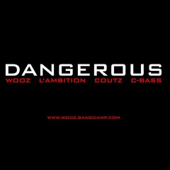 Wooz X L'Ambition X Coutz X C Bass - Dangerous (Beat By: Rike Luxx Beats)