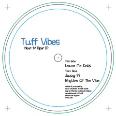 B2 Tuff Vibes - Rhythm Of The Vibe