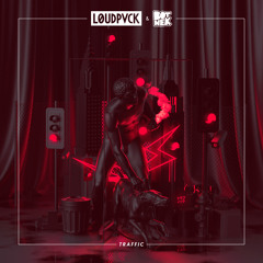 LOUDPVCK x BOTNEK - Traffic