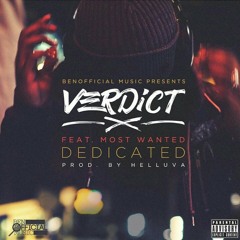 Verdict- Dedicated ft Most Wanted