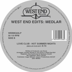 Love Club - Hot Summer Nights (Medlar Dub Edit)